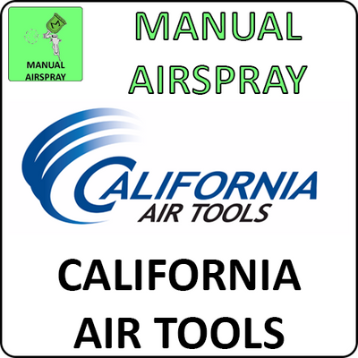 California Air Tools Manual Airspray Guns
