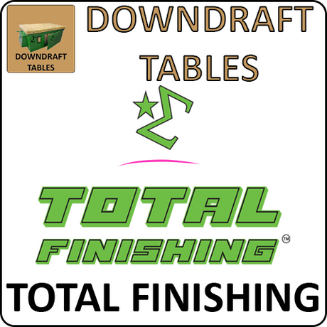 Total Finishing Solutions Downdraft Tables