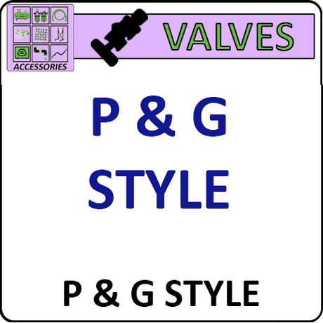 Pirate Brand P & G Style Valves