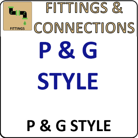 Pirate Brand P & G Style Style Fittings and Connections
