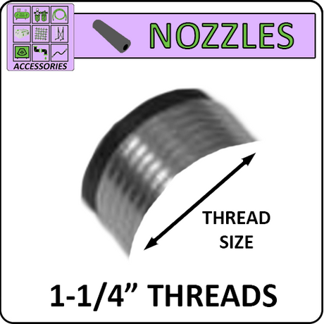 Pirate Brand 1-1/4" Thread Nozzles