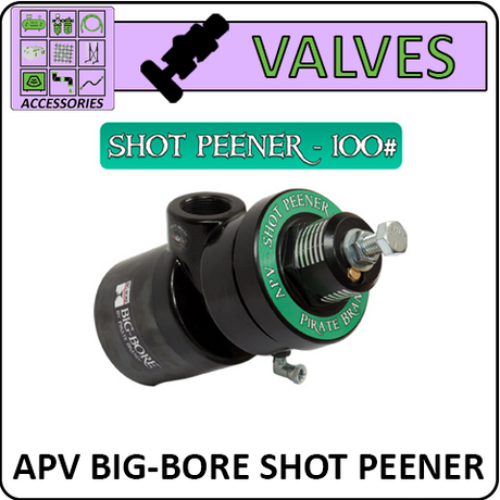 Pirate Brand Valves - APV Big-Bore Shot Peener
