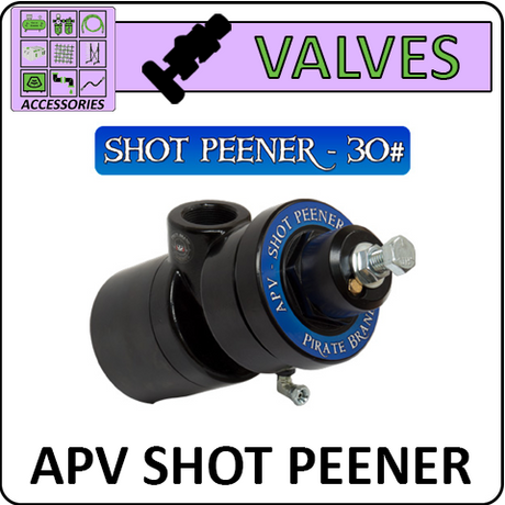 Pirate Brand Valves - APV Shot Peener