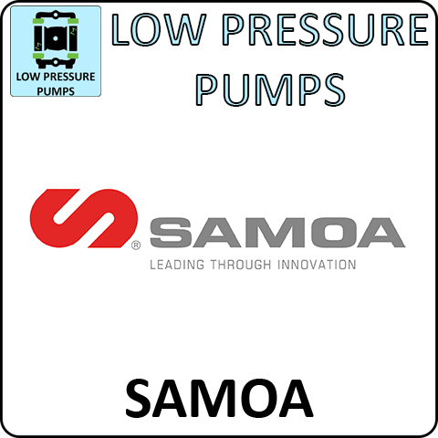 SAMOA Low Pressure Pumps