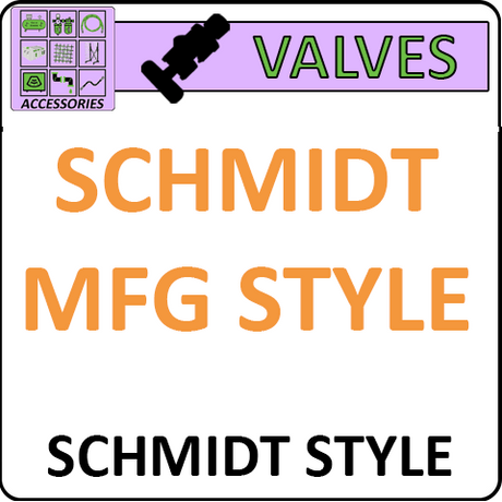 Pirate Brand Schmidt Manufacturing Style Valves